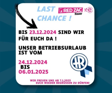 Ein Text der den Betriebsurlaub vom 24.12.2024-6.1.2025 ankündigt