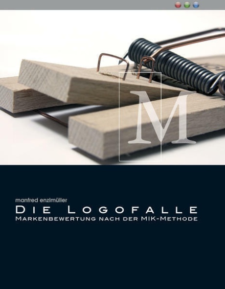 Buchtitel Die Logofalle von Manfred Enzlmueller